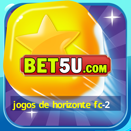 jogos de horizonte fc